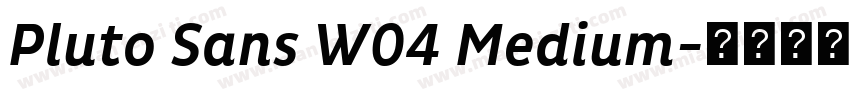 Pluto Sans W04 Medium字体转换